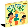 Baby, Find the Shapes! Indestrible Book